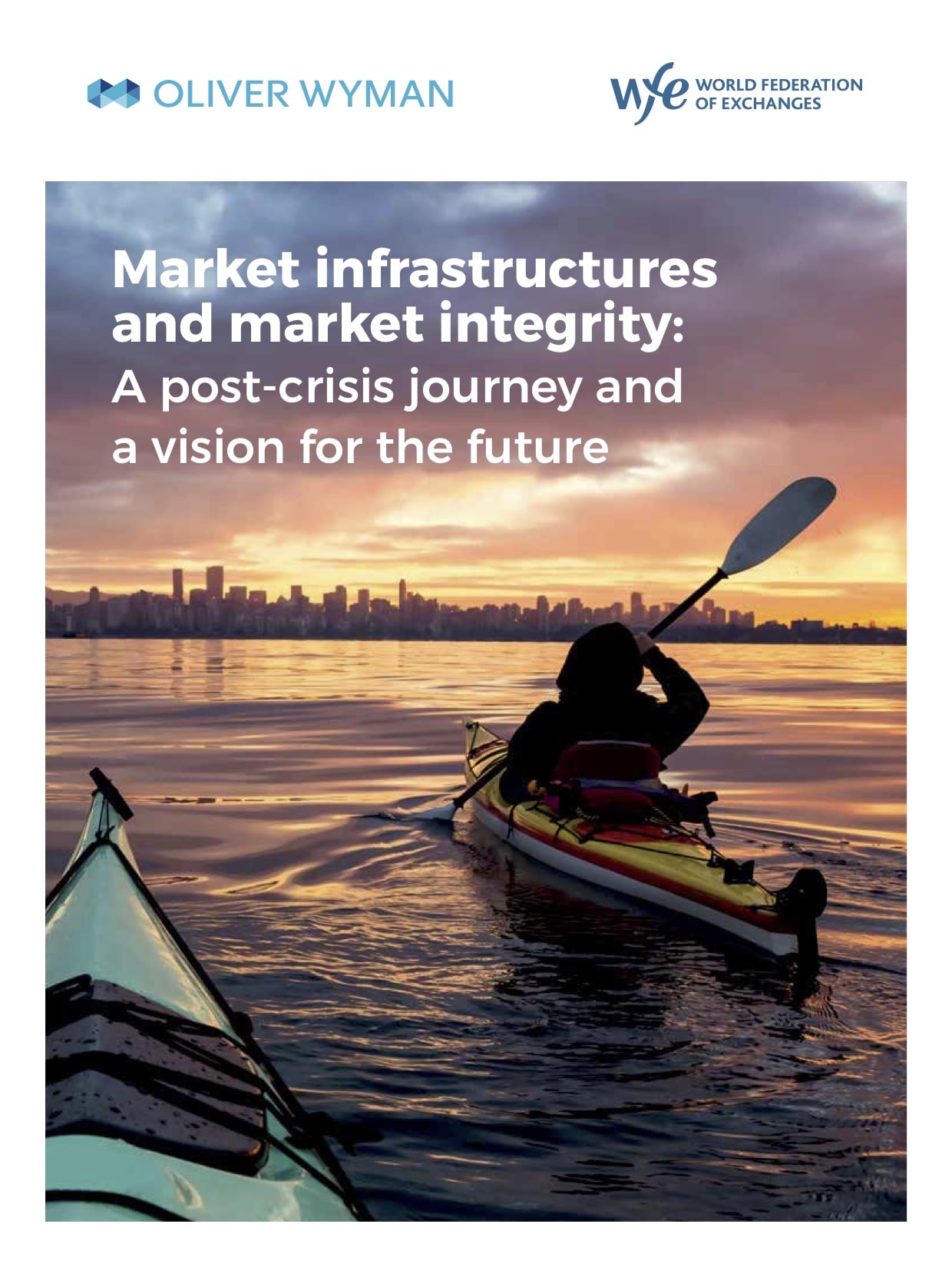 Market infrastructures and market integrity: A post-crisis journey and a vision for the future Market infrastructures and market integrity: A post-crisis journey and a vision for the future