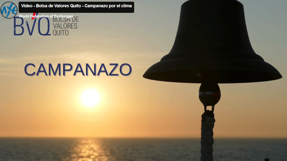 Bolsa de Valores Quito - Campanazo por el clima
