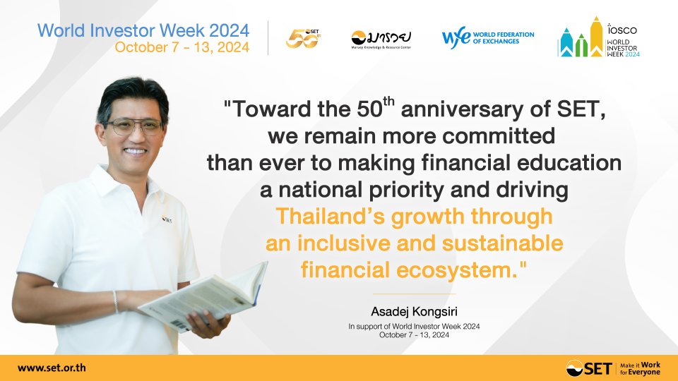 The Stock Exchange of Thailand - Ring the Bell for Financial Literacy 2024
